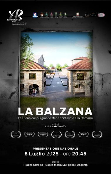 “La Balzana”: Il docu-film sul riscatto dei beni confiscati alla camorra arriva in Campania